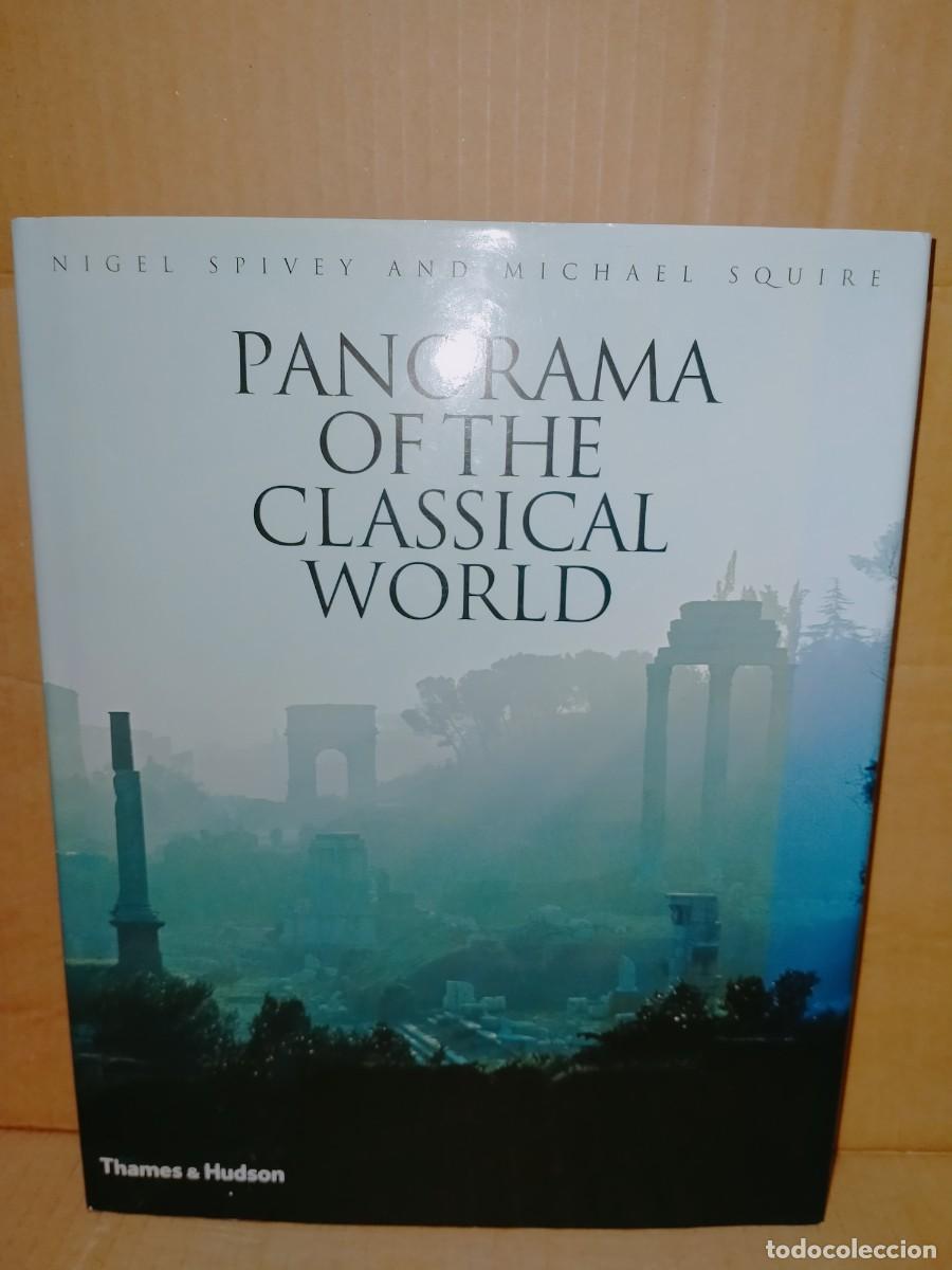 Gebrauchte B&uuml;cher: N.SPIVEY/M.SQUIRE. PANORAMA OF THE CLASSICAL WORLD .THAMES& HUDSON