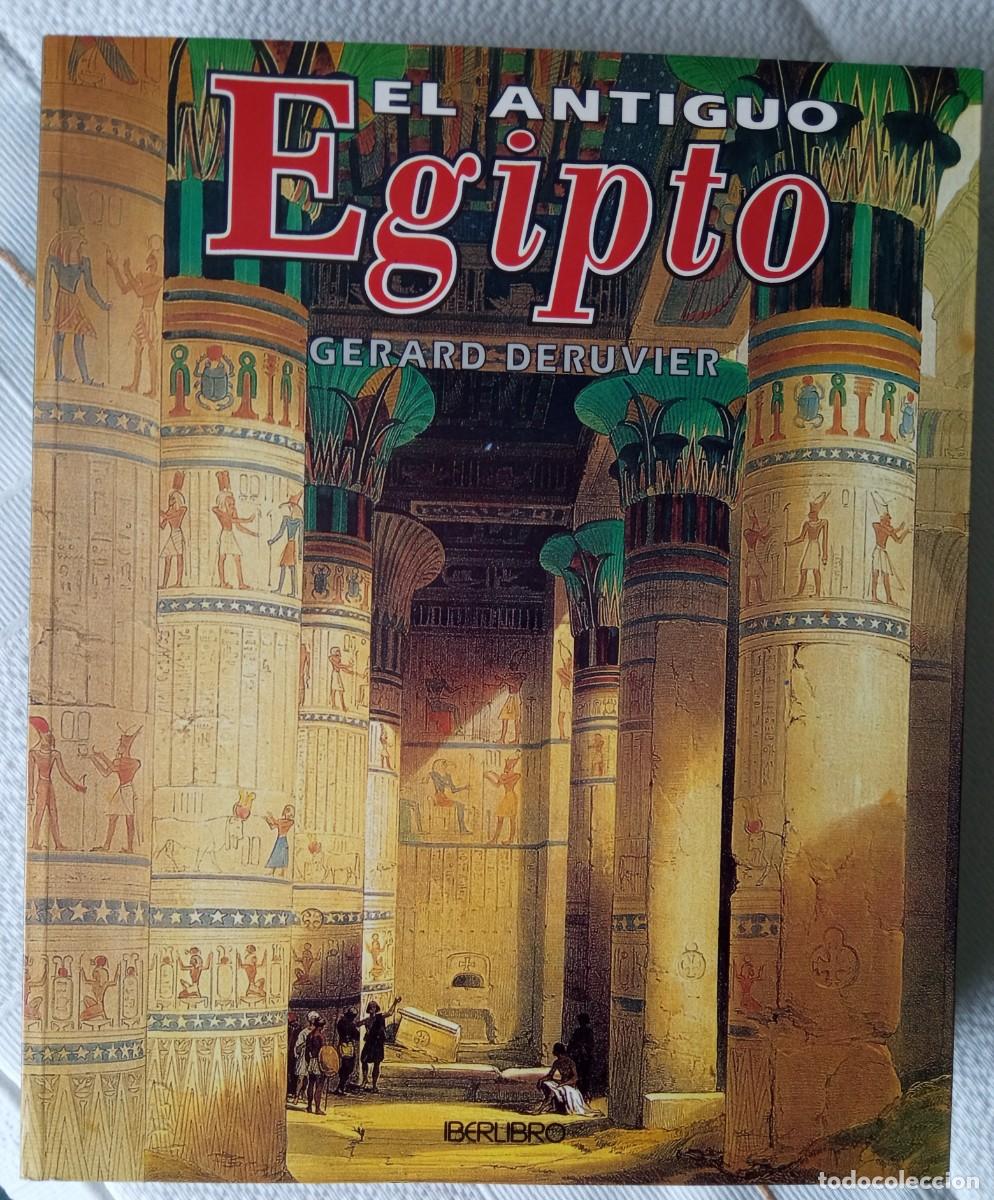 Libros de segunda mano: GERARD DERUVIER: EL ANTIGUO EGIPTO - Foto 1