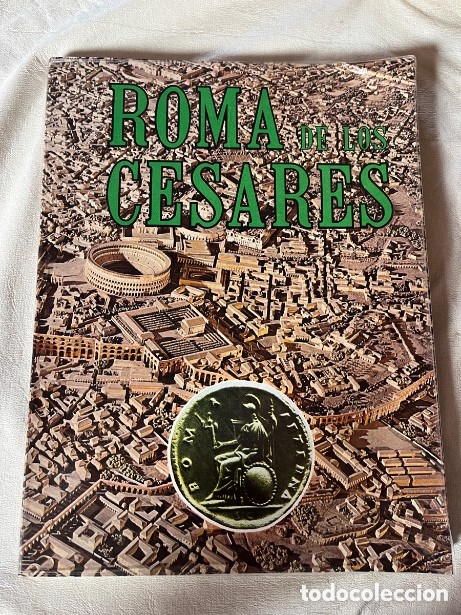 Libros de segunda mano: ROMA DE LOS C&Eacute;SARES. LEONARDO DAL MASO. - Foto 1