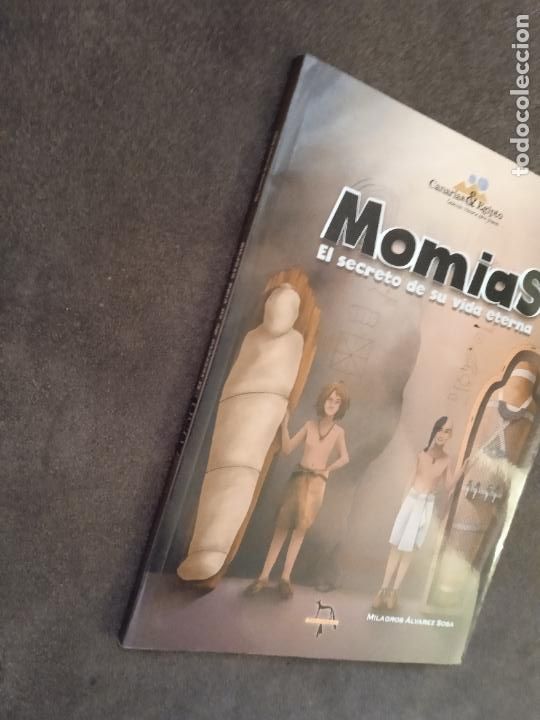 Second hand books: MOMIAS. EL SECRETO DE SU VIDA ETERNA. MILAGROS ALVAREZ SOSA. CANARIAS & EGIPTO. LIBRO 1