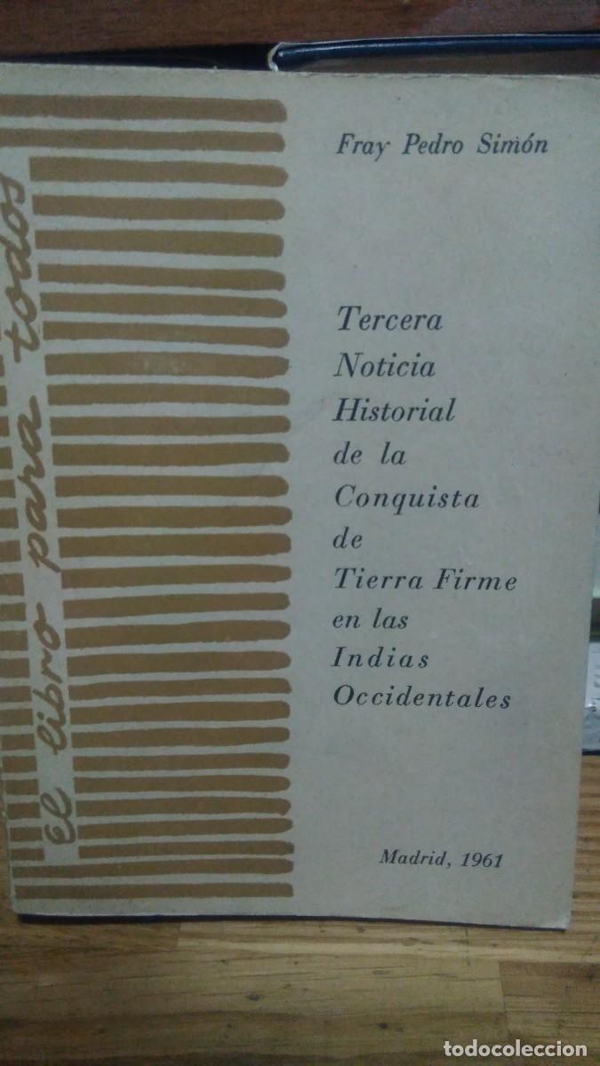Second hand books: TERCERA NOTICIA HISTORIAL, FRAY PEDRO SIM&Oacute;N, MADRID 1961