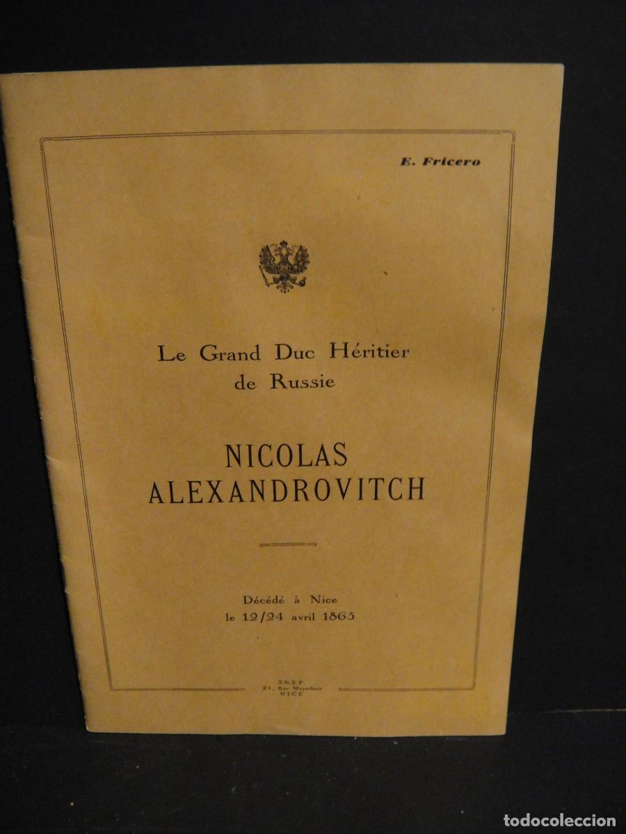 Second hand books: el duque heredero de rusia nicolas alexandrovitch - e. fricero - edicion francesa a&ntilde;o 1951