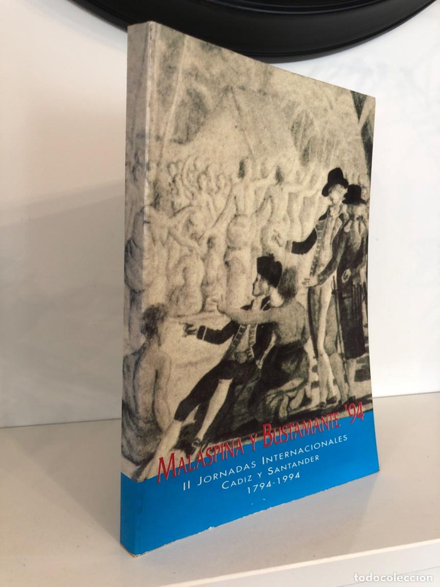 Libri di seconda mano: MALASPINA Y BUSTAMANTE 94 SEGUNDA JORNADAS INTERNACIONALES C&Aacute;DIZ Y SANTANDER 1794-1994