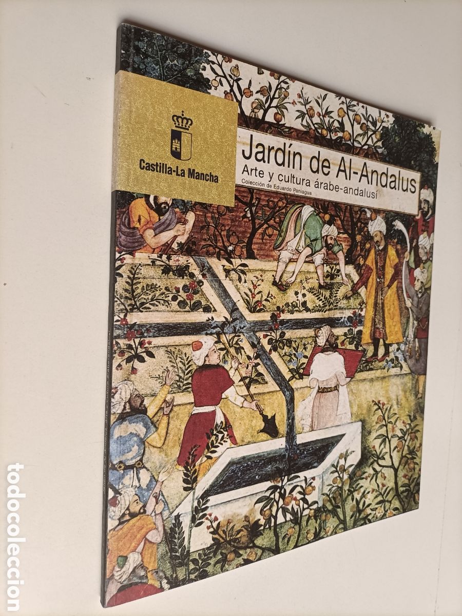 Second hand books: Jard&iacute;n de Al-Andalus. Arte y cultura &aacute;rabe Andaluc&iacute;a ..arte mud&eacute;jar
