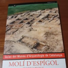 Libros de segunda mano: MOLÍ DE L'ESPÍGOL. TORNABOUS. CATALUNYA