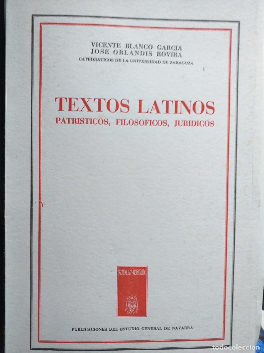 Second hand books: textos latinos patr&iacute;sticos, filos&oacute;ficos jur&iacute;dicos Vicente Blanco Garc&iacute;a Jos&eacute; Orlandis Rovira