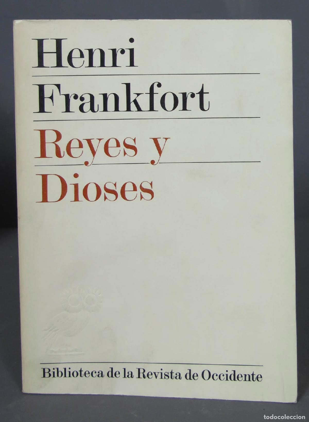 Gebrauchte B&uuml;cher: Reyes y dioses estudio de la religi&oacute;n del Oriente Pr&oacute;ximo en la antig&uuml;edad en tanto que integracion