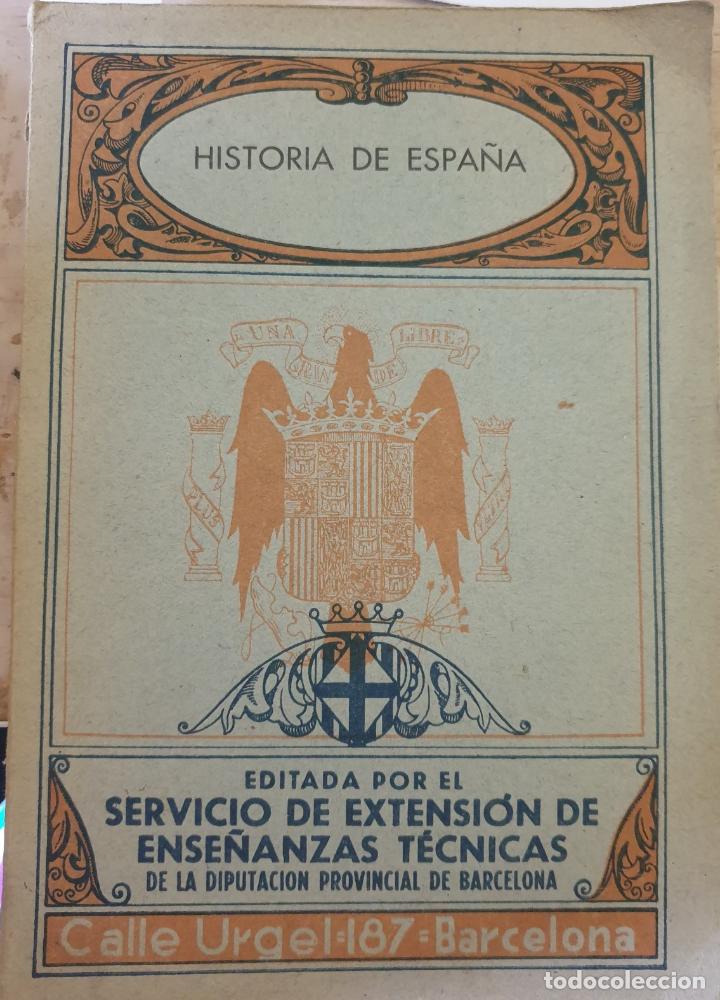 Libros de segunda mano: HISTORIA DE ESPA&Ntilde;A. - - Foto 1