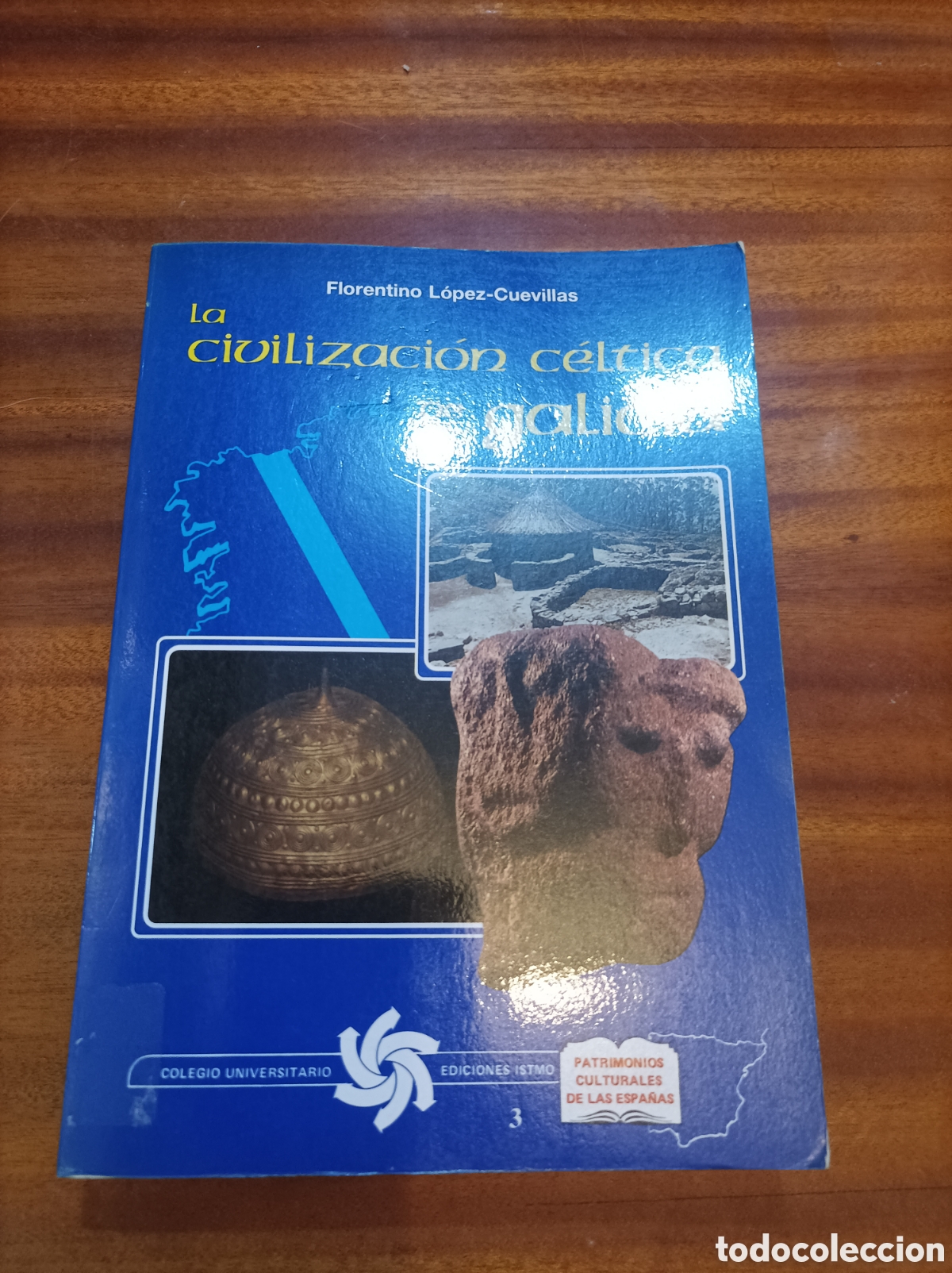 Libri di seconda mano: LA CIVILIZACI&Oacute;N C&Eacute;LTICA DE GALICIA.FLORENTINO L&Oacute;PEZ CUEVILLAS 1988