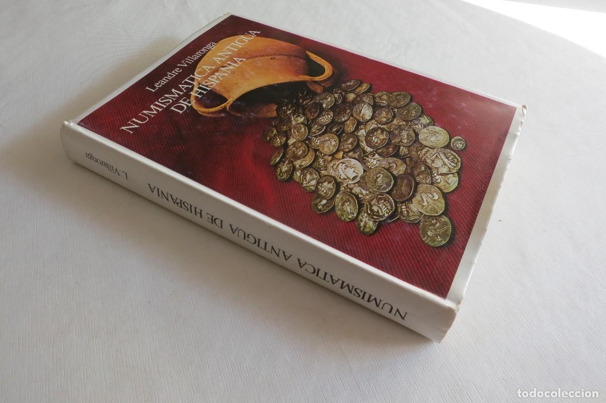 Libros de segunda mano: NUMISMATICA ANTIGUA DE HISPANIA LEANDRE VILLARONGA - Foto 5