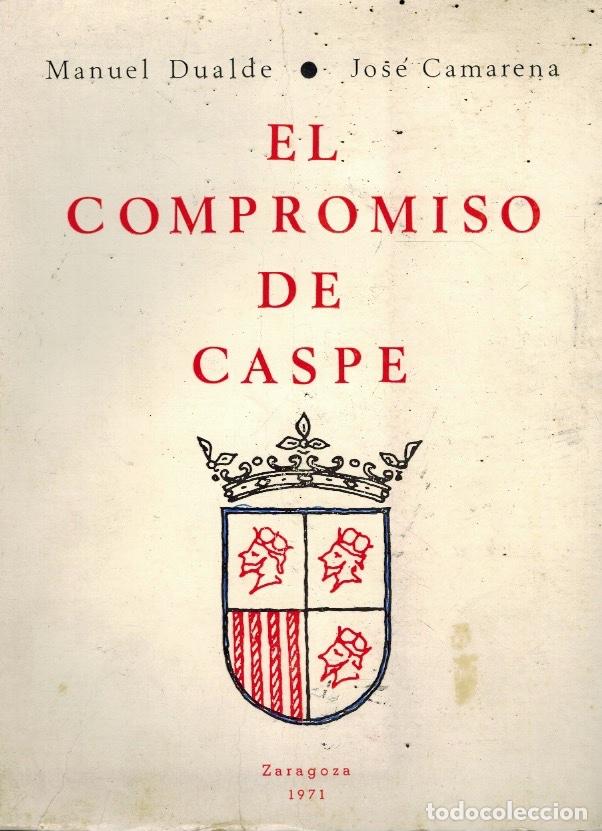Libros de segunda mano: EL COMPROMISO DE CASPE - Foto 1