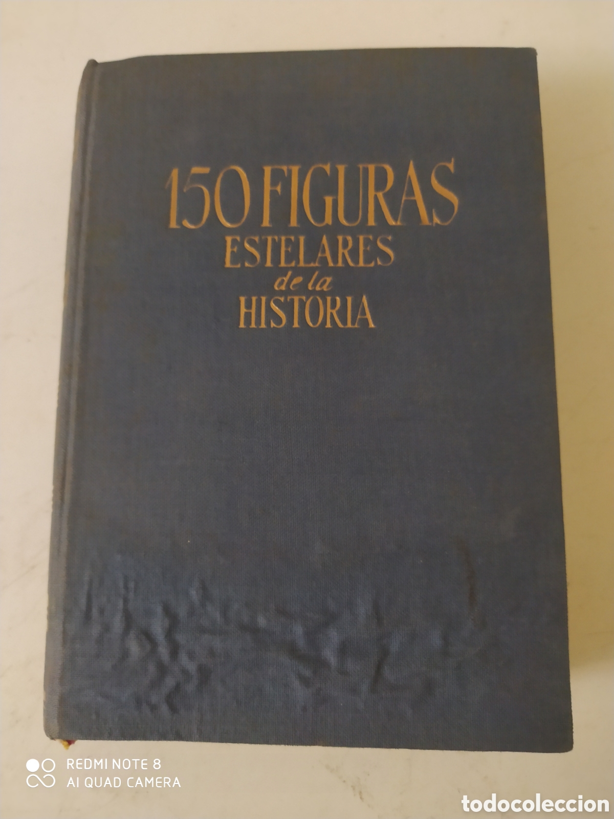 Gebrauchte B&uuml;cher: 150 Figuras Estelares de la Historia 1959