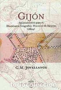 Gebrauchte B&uuml;cher: Apuntamientos para el Diccionario Geogr&aacute;fico Hist&oacute;rico de Asturias (1804)