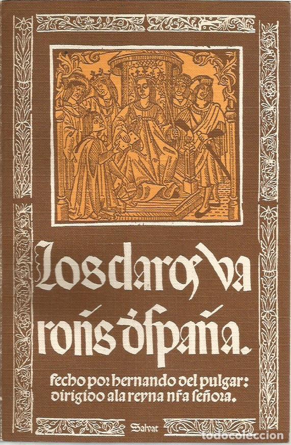 Libros de segunda mano: Los claros varones de Espana - del Pulgar, Hernando