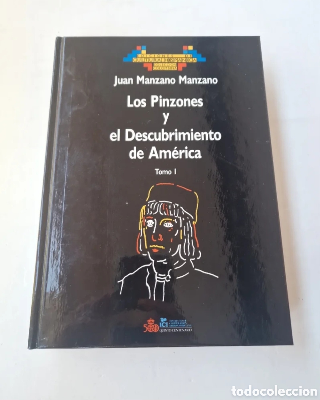 Libri di seconda mano: Los Pinzones y el Descubrimiento de Am&eacute;rica