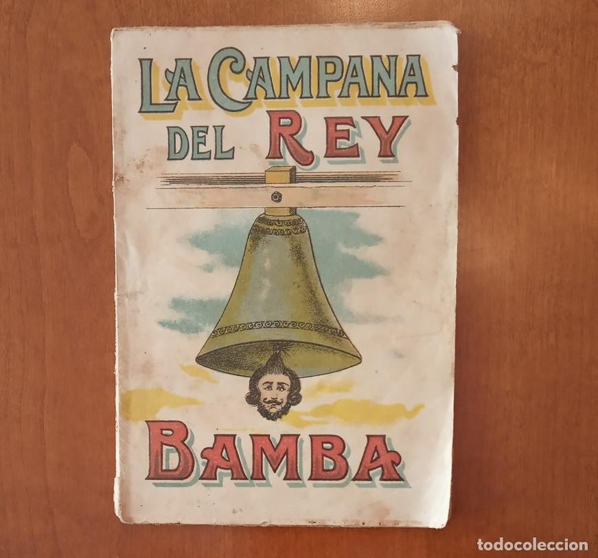 Libri di seconda mano: La campana del rey Bamba / Historia del rey wamba y de su reinado - Sociedad Editorial Manresana
