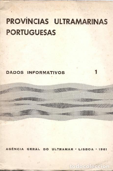 Second hand books: Prov&iacute;ncias Ultramarinas Portuguesas - Dados Informativos, 1961