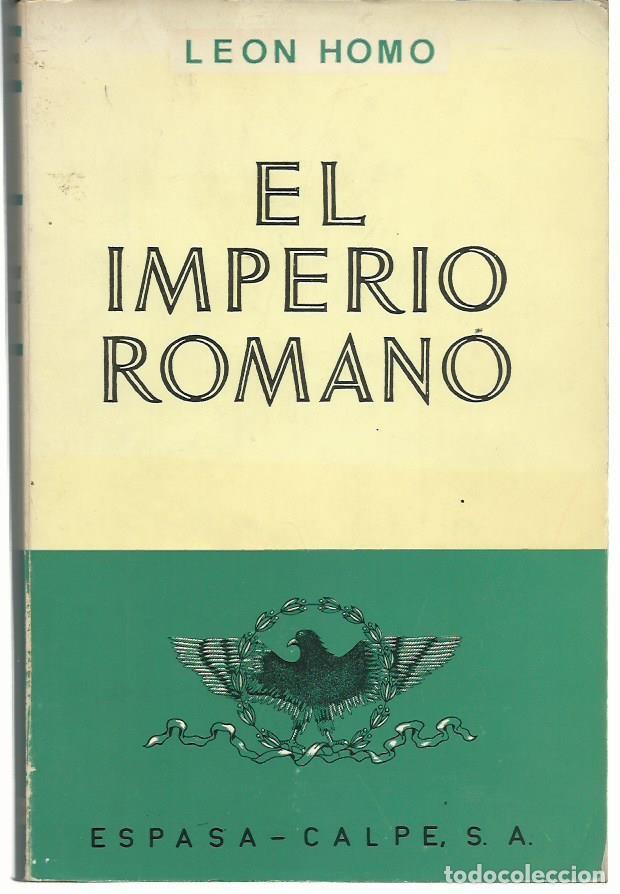 Gebrauchte B&uuml;cher: Le&oacute;n HOMO : El Imperio Romano (El Gobierno del mundo. La defensa dle mndo. La explotaci&oacute;n del mundo)