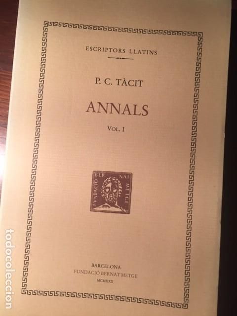 Libros de segunda mano: Annals, vol. 1. P. Corneli T&agrave;cit. - Foto 1