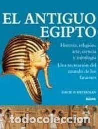 Libri di seconda mano: el Antig&uuml;o Egipto historia religi&oacute;n arte ciencia y mitolog&iacute;a David P Silverman