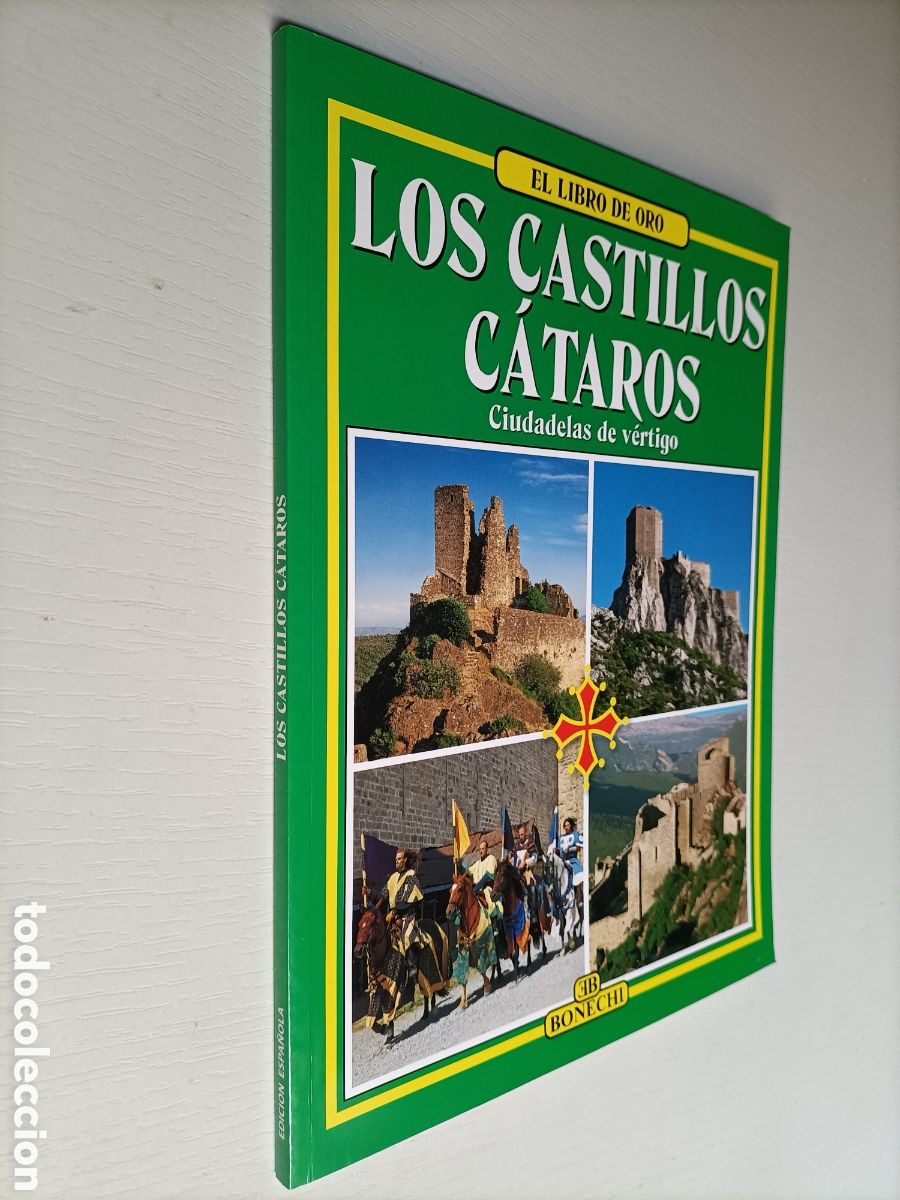 Libri di seconda mano: Los castillos c&aacute;taros. Ciudadelas de v&eacute;rtigo. El Libro de oro. ,castillo fortalezas