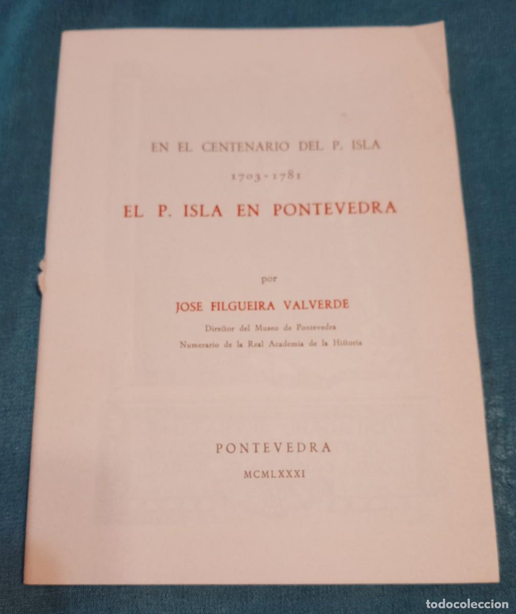 Libros de segunda mano: EN EL CENTENARIO DEL P. ISLA, EL P. ISLA EN PONTEVEDRA - Foto 1