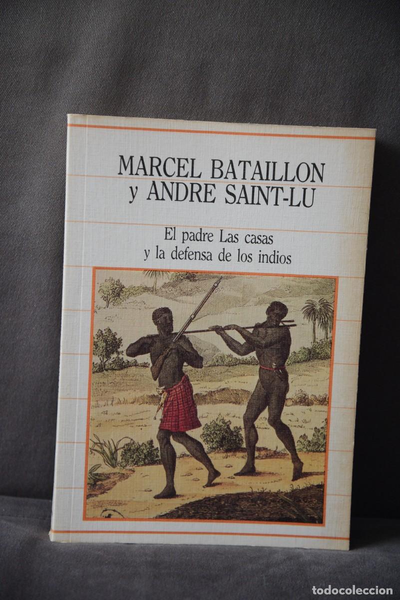 Libros de segunda mano: El padre Las casas y la defensa de los indios - Foto 1
