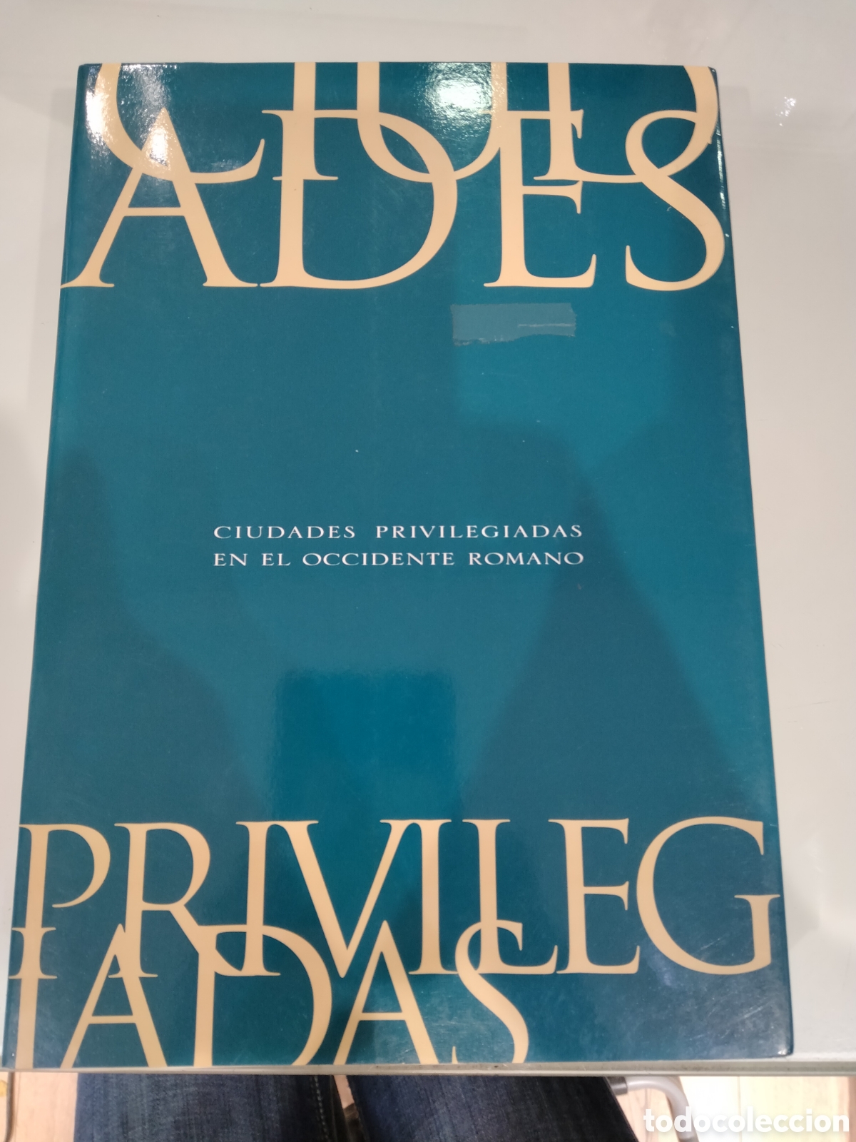 Libros de segunda mano: Ciudades Privilegiadas en el occidente romano - Foto 1