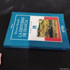 Libros de segunda mano: LA IDENTIDAD DE FRANCIA I / FERNAND BRAUDEL / CON AR04 / GEDISA