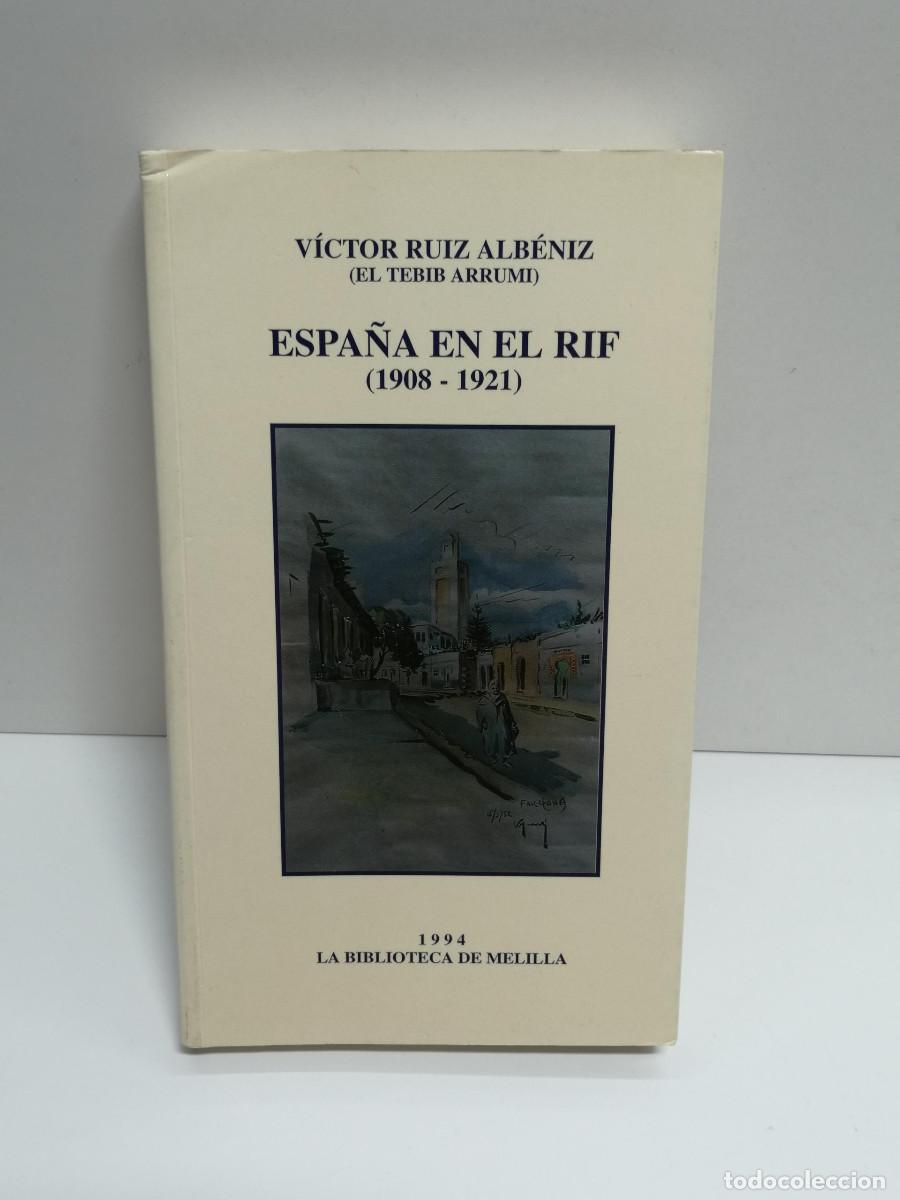 Libros de segunda mano: Libro Espa&ntilde;a en el Rif 1908-1921 - Foto 1