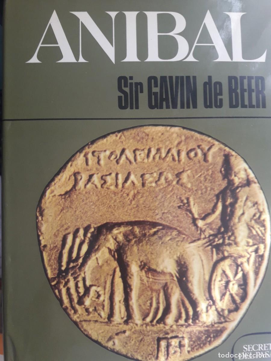 Libros de segunda mano: An&iacute;bal Sir Gavin de Beer
