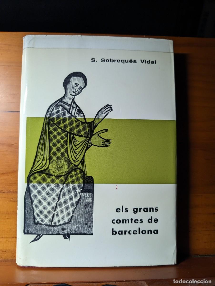 Libros de segunda mano: Els grans comtes de Barcelona.- Sobrequ&eacute;s Vidal, S. - Foto 1