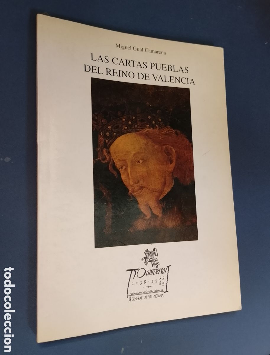 Gebrauchte B&uuml;cher: LAS CARTAS PUEBLAS SEL REINO DE VALENCIA. GUAL CAMARENA, M. GENERALITAT, 1989