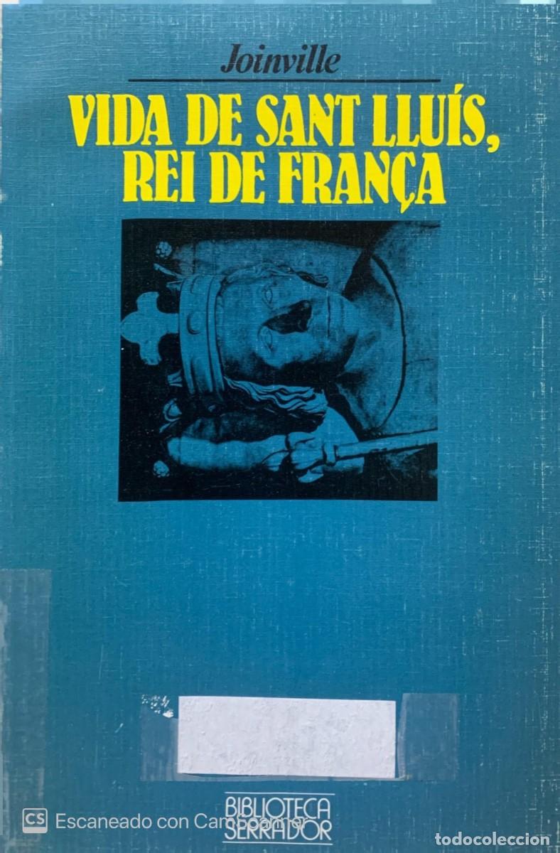 Gebrauchte B&uuml;cher: VIDA DE SANT LLUIS,REI DE FRAN&Ccedil;A . JOINVILLE