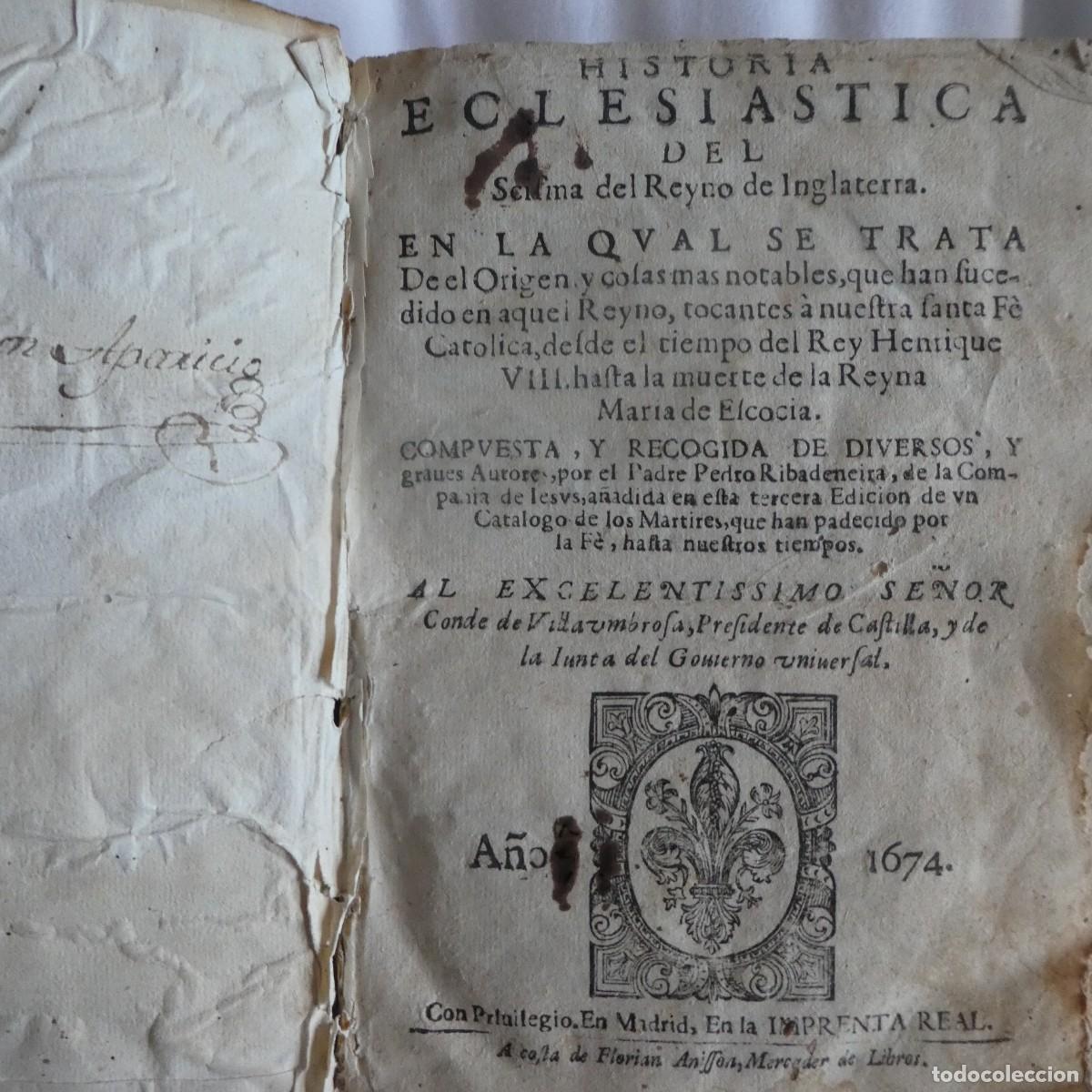 Second hand books: HISTORIA ECLESIASTICA DEL SCISMA DE INGLATERRA 1674