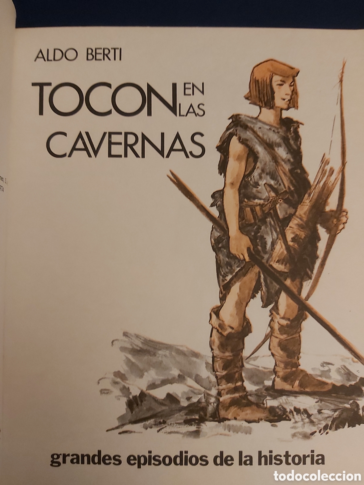 Libros de segunda mano: TOC&Oacute;N EN LAS CAVERNAS $ ALDO BERTI $ EDAF EDICIONES $ 1974 - Foto 3