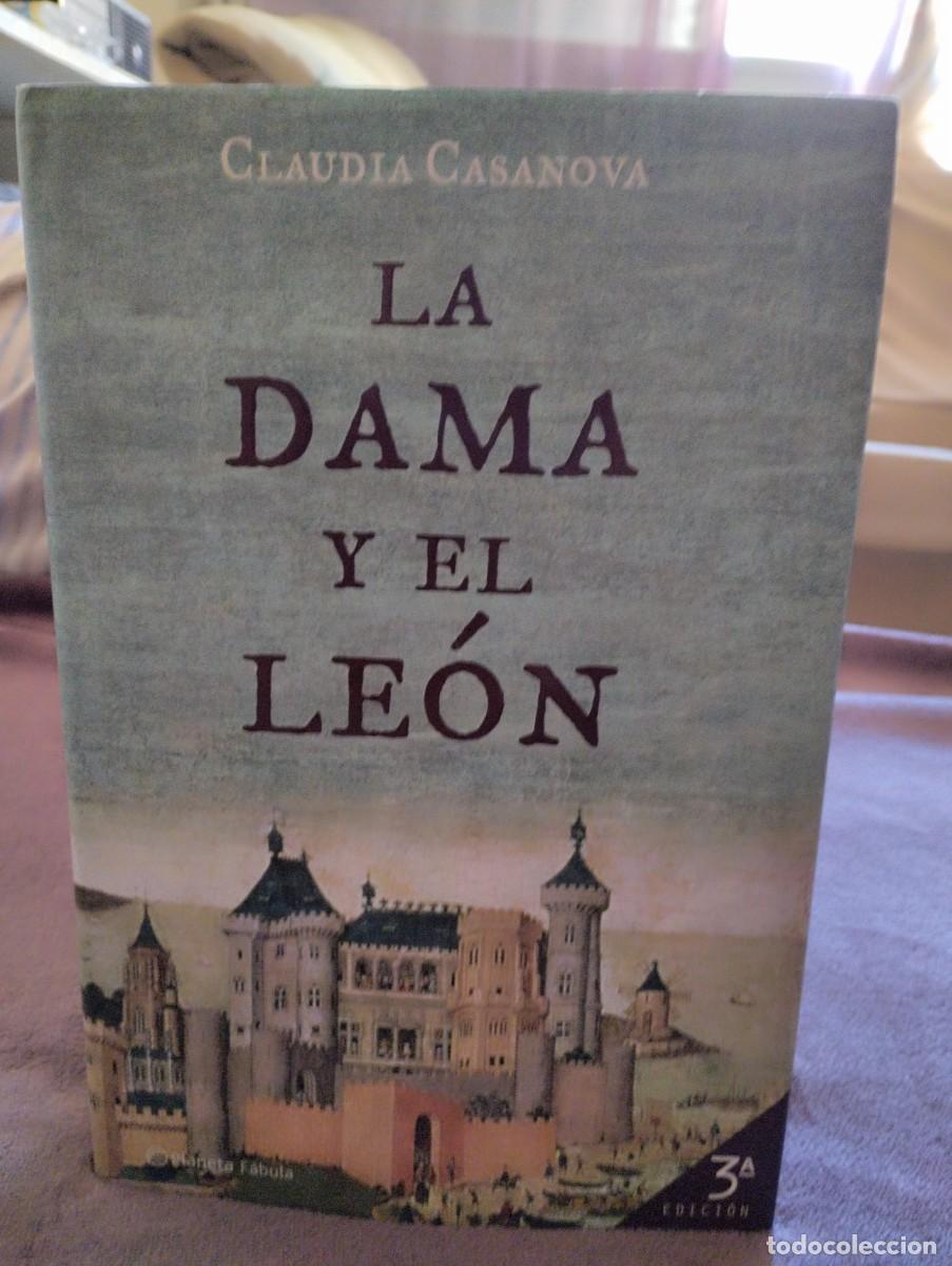 Libros de segunda mano: &rdquo;La Dama y El Le&oacute;n&rdquo;.Claudia Casanova. - Foto 1