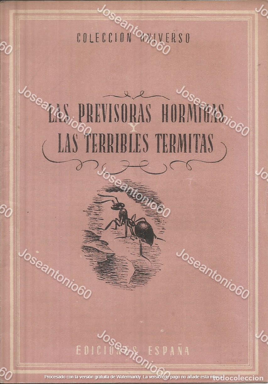 Libri di seconda mano: Librillo La previsoras hormigas y las terribles termitas. Colecci&oacute;n Universo