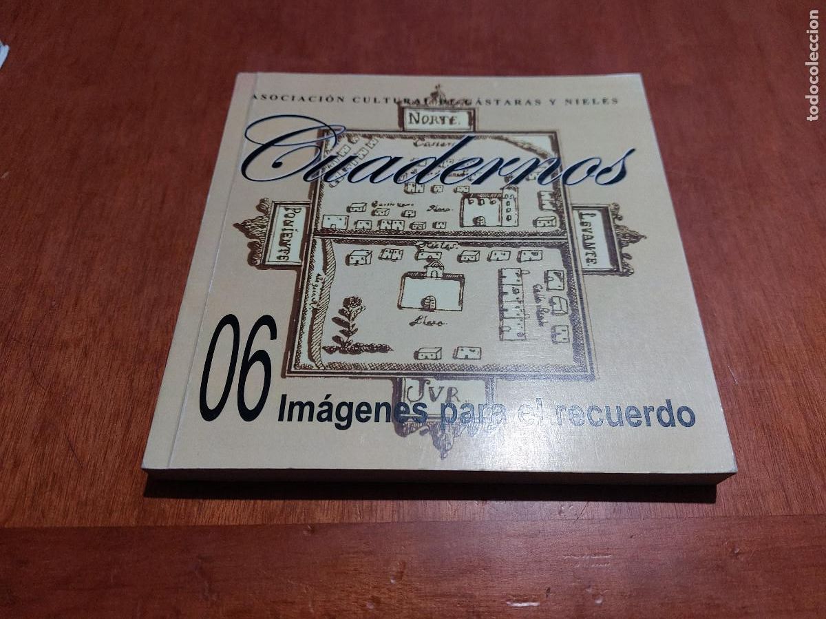 Libros de segunda mano: C&Aacute;STARAS Y NIELES. IM&Aacute;GENES PARA EL RECUERDO. CUADERNOS 6. BUEN ESTADO. NO VENAL eea 2