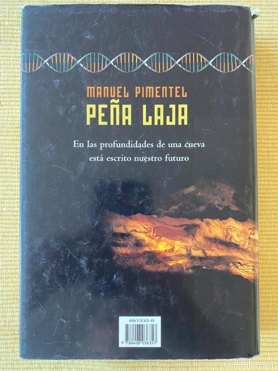 Libros de segunda mano: LIBRO &ldquo;PE&Ntilde;A LAJA&rdquo;, de MANUEL PIMENTEL - Foto 2