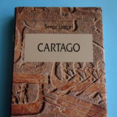 Libros de segunda mano: CARTAGO. SERGE LANCEL. CRITICA 1994