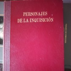 Libros de segunda mano: PERSONAJES DE LA INQUISICIÓN. WILLIAM THOMAS WALSH. 1953. BUENO.