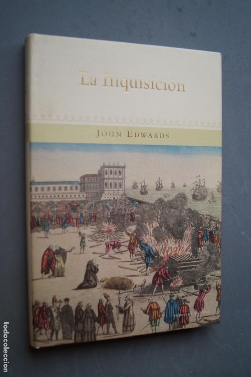 Libros de segunda mano: LA INQUISICION. JOHN EDWARDS - Foto 1