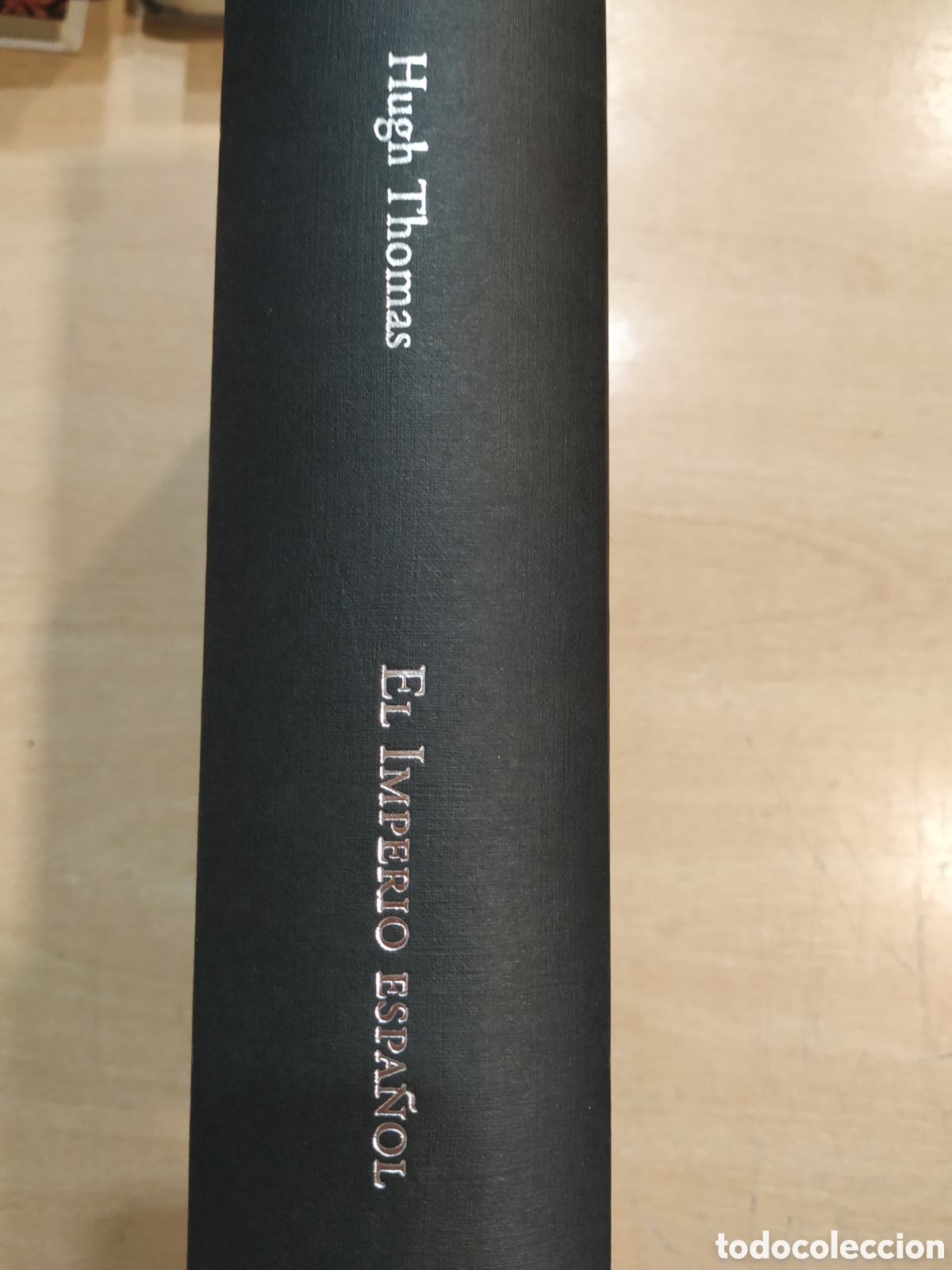 Libros de segunda mano: El imperio espa&ntilde;ol. Hugh Thomas - Foto 2