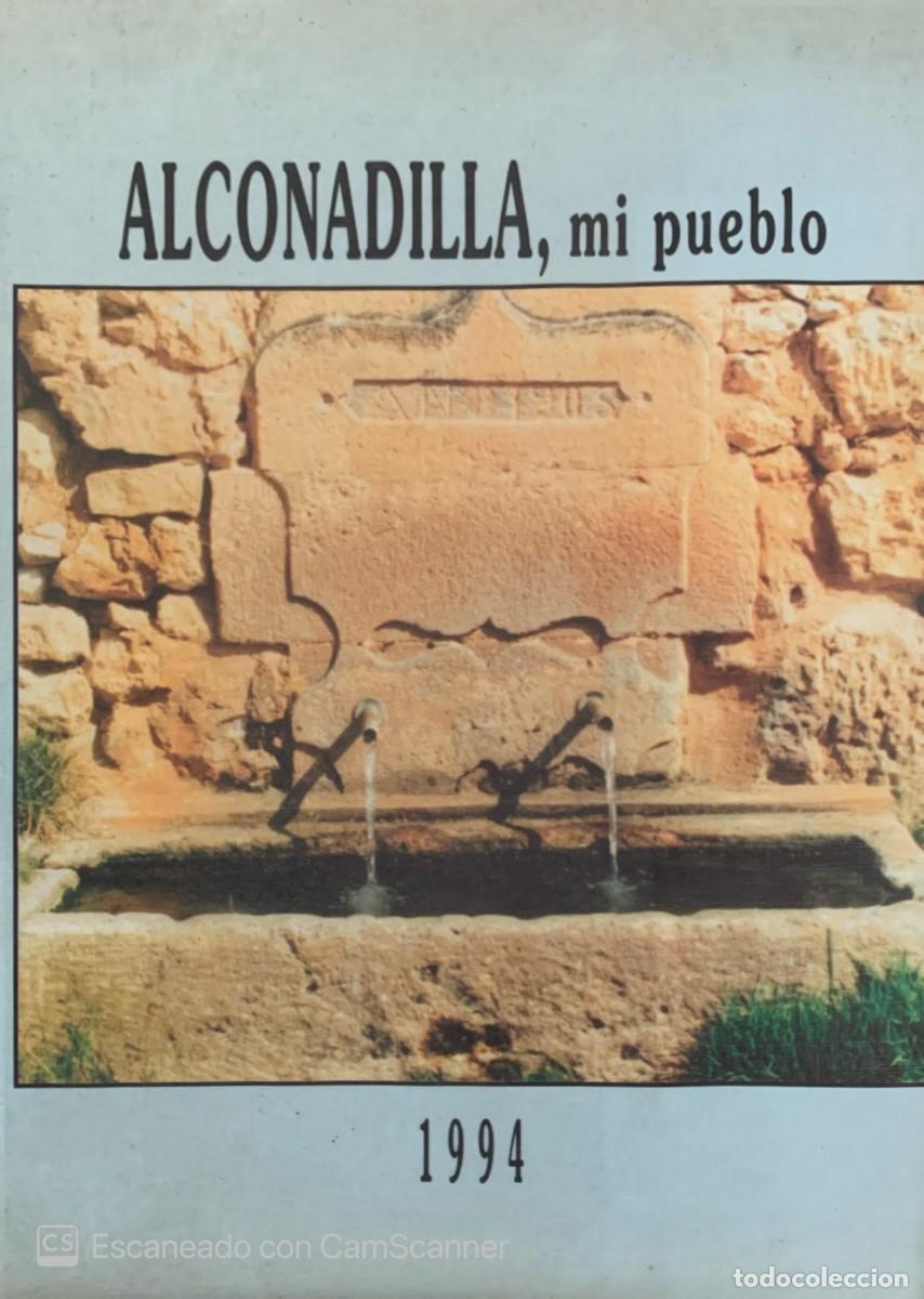 Gebrauchte B&uuml;cher: ALCONADILLA, MI PUEBLO 1994