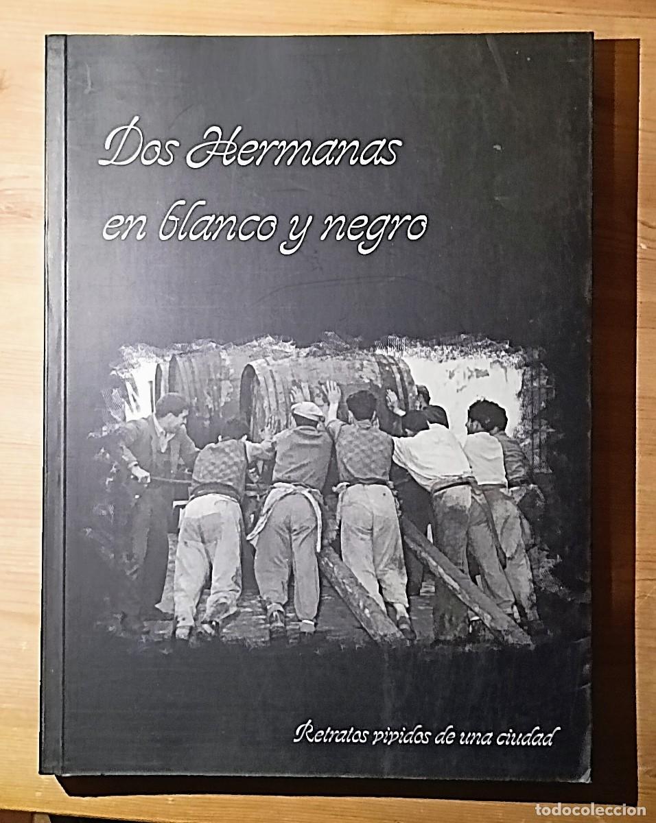 Libros de segunda mano: DOS HERMANAS EN BLANCO Y NEGRO. - Foto 1