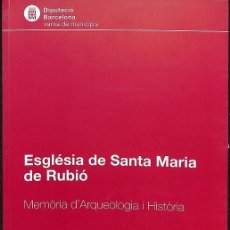 Libros de segunda mano: ESGLÉSIA DE SANTA MARIA DE RUBIÓ (CATALÁN)