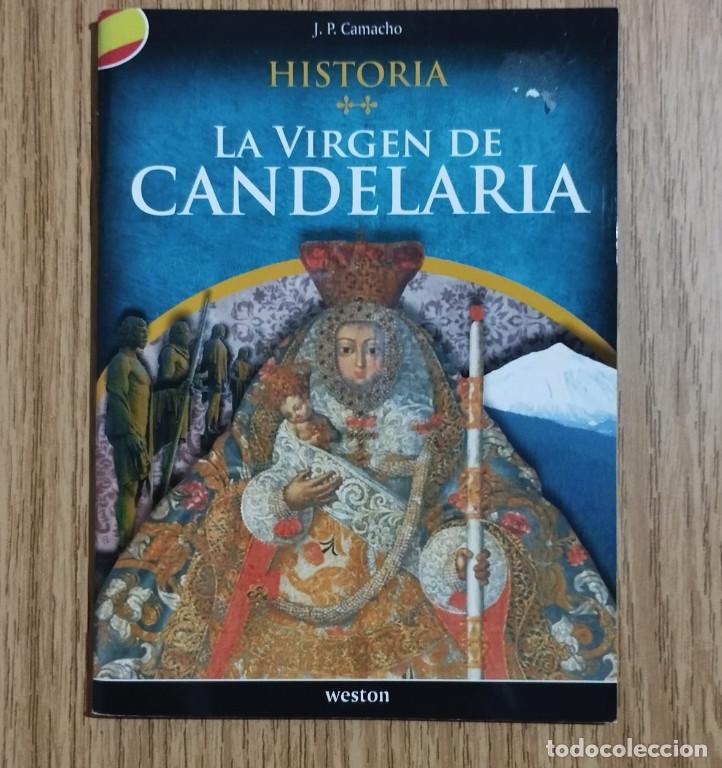 Libros de segunda mano: Libro LA VIRGEN DE CANDELARIA | J.P. Camacho | Editorial Weston | Tenerife / Canarias