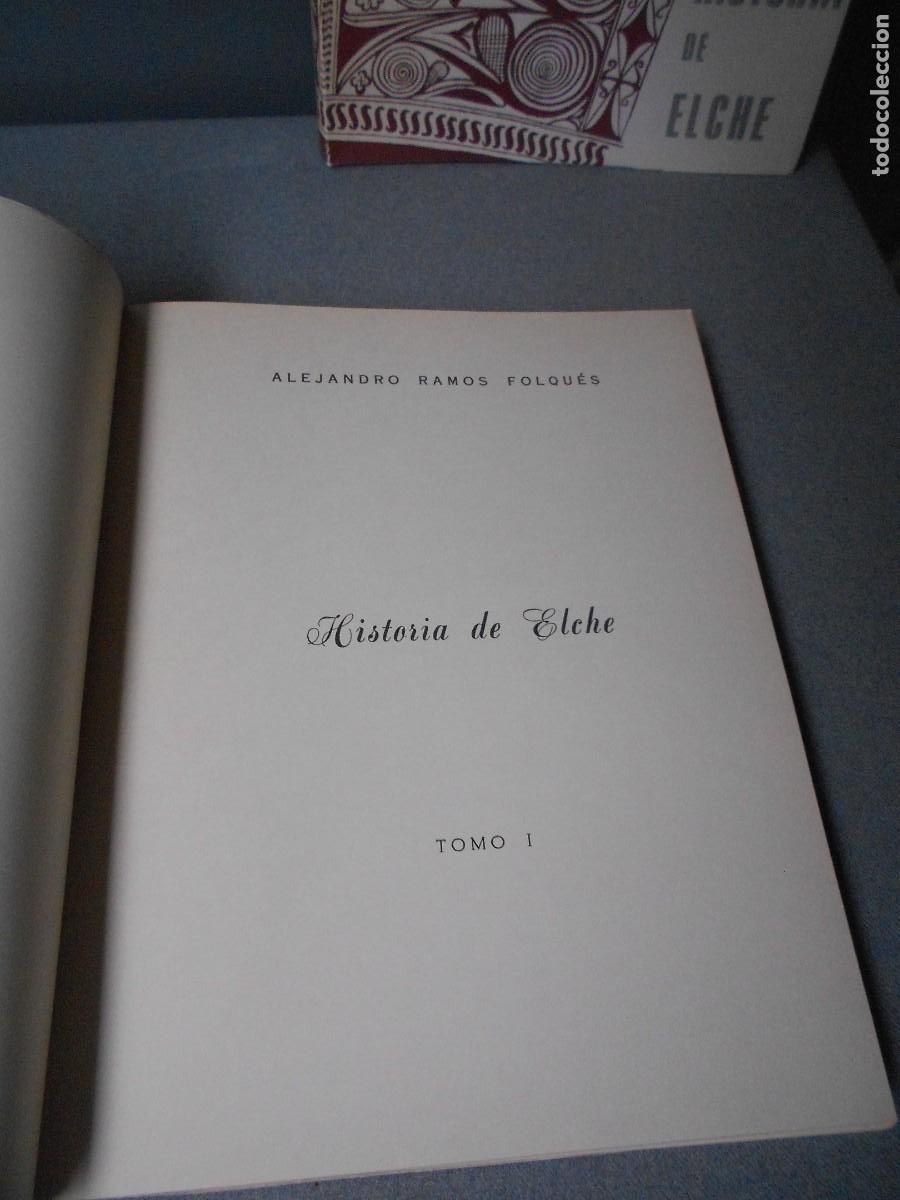 Libros de segunda mano: HISTORIA DE ELCHE. DOS TOMOS. - Foto 2