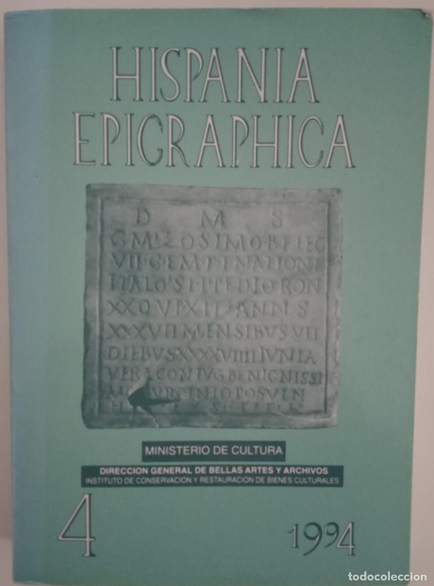 Livres d'occasion: HISPANIA EPIGRAFICA 4 1994